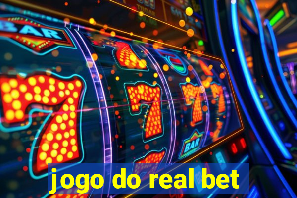 jogo do real bet